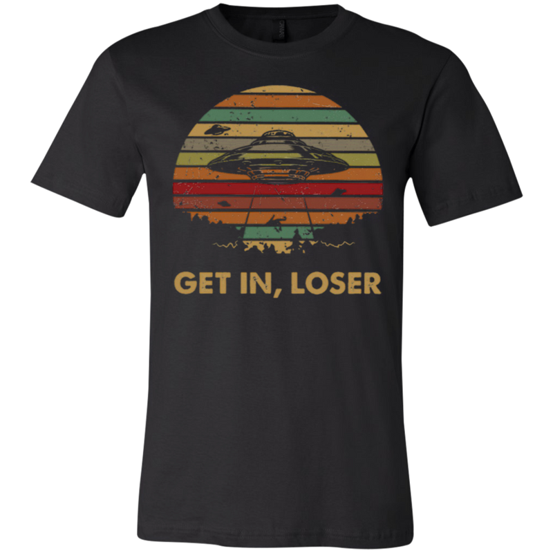 Get In Loser Vintage Funny